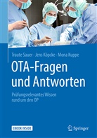 Jen Köpcke, Jens Köpcke, Mona Kuppe, Traut Sauer, Traute Sauer - OTA - Fragen und Antworten