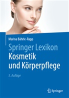 Marina Bährle-Rapp - Springer Lexikon Kosmetik und Körperpflege