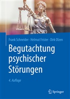 Helmu Frister, Helmut Frister, Angela Kramp, Dirk Olzen, Fran Schneider, Frank Schneider - Begutachtung psychischer Störungen