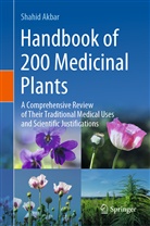 Shahid Akbar - Handbook of 200 Medicinal Plants, 2 Teile