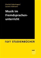 Charlot Falkenhagen, Charlott Falkenhagen, VOLKMANN, Volkmann, Laurenz Volkmann, Prof. Dr. Laurenz Volkmann - Musik im Fremdsprachenunterricht