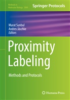 Andres Jaschke, Jäschke, Jäschke, Andres Jäschke, Mura Sunbul, Murat Sunbul - Proximity Labeling
