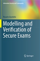 Rosario Giustolisi - Modelling and Verification of Secure Exams