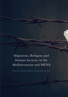 Mario Boulby, Marion Boulby, Christie, Christie, Kenneth Christie - Migration, Refugees and Human Security in the Mediterranean and MENA