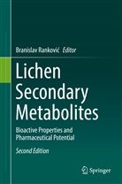 Branislav Rankovi¿, Branisla Rankovic, Branislav Rankovic, Branislav Ranković - Lichen Secondary Metabolites