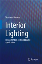 Wout van Bommel, Wout van Bommel - Interior Lighting
