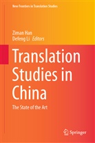Zima Han, Ziman Han, Li, Li, Defeng Li - Translation Studies in China