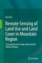 Duo Chu - Remote Sensing of Land Use and Land Cover in Mountain Region