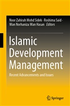 Wan Norhaniza Wan Hasan, Wan Norhaniza Wan Hasan, Roshim Said, Roshima Said, Noor Zahirah Mohd Sidek - Islamic Development Management