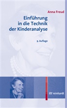 Anna Freud - Einführung in die Technik der Kinderanalyse