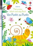 Kirsteen Robson, Malu Lenzi - Mein erstes Wisch-und-weg-Buch - Von Punkt zu Punkt