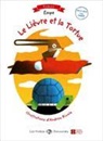 Ésop - Le Lièvre et la Tortue