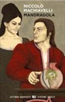 Niccolò Machiavelli - Mandragola