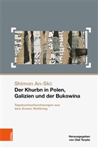 Olaf Terpitz, Lilian Harlander, Ola Terpitz, Olaf Terpitz - Shimon An-Ski: Der Khurbn in Polen, Galizien und der Bukowina