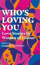 Sareeta Domingo, Various - Who's Loving You