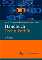 Armi Grunwald, Armin Grunwald, Hillerbrand, Hillerbrand, Rafaela Hillerbrand, Rafaela C. Hillerbrand - Handbuch Technikethik