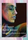 Gesine Marwedel - Bunte Körper