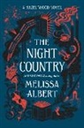 Melissa Albert - The Night Country