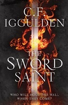 C. F. Iggulden, C.F. Iggulsen - The Sword Saint