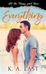 K. A. Last - Everything
