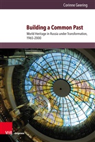 Corinne Geering - Building a Common Past