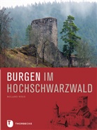 Roland Weis - Burgen im Hochschwarzwald