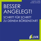 Marce Deris, Marcel Deris, Daniel Schulze - Besser angelegt!