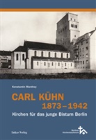 Konstantin Manthey - Carl Kühn 1873-1942