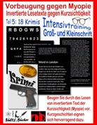 Renate Sültz, Uwe Sültz, Uwe H Sültz, Uwe H. Sültz - Vorbeugung gegen Myopie - Invertierte Lesetexte gegen Kurzsichtigkeit - INTENSIVTRAINING