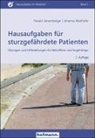 Haral Jansenberger, Harald Jansenberger, Johanna Mairhofer, Jürge Buchbauer, Jürgen Buchbauer - Hausaufgaben für sturzgefährdete Patienten