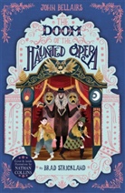 John Bellairs, Bellairs John, Brad Strickland, Nathan Collins - The Doom of the Haunted Opera
