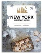 Lis Nieschlag, Lisa Nieschlag, Lars Wentrup - New York Christmas Baking