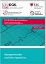 Deutsche Gesellschaft für Kardiologie, Deutsche Hochdruckliga, European Society of Cardiology, European Society of Hypertension, Deutsch Gesellschaft für Kardiologie, Deutsche Gesellschaft für Kardiologie - Management der arteriellen Hypertonie