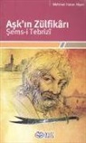 Mehmet Hakan Alsan - Askin Zülfikari Sems-i Tebrizi