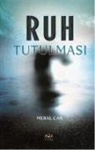 Meral Can - Ruh Tutulmasi