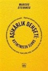 Marcus Steinweg - Asikarlik Dehseti Sahte Kesinlikler
