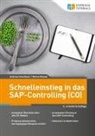Martin Munzel, Andrea Unkelbach, Andreas Unkelbach - Schnelleinstieg in das SAP-Controlling (CO)