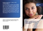 Edwin Ubeda - Social constructivism and Latina identity beyond assimilation