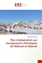 Myriam Beauchamp - Plan d'adaptation aux changements climatiques de Wôlinak et Odanak