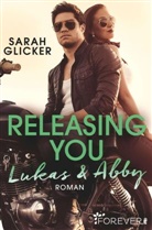 Sarah Glicker - Releasing You. Lukas & Abby