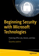 Vasantha Lakshmi - Beginning Security with Microsoft Technologies