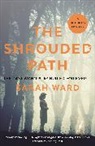 Sarah Ward, Ward Sarah - The Shrouded Path