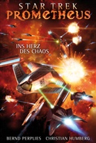 Christian Humberg, Bern Perplies, Bernd Perplies - Star Trek - Prometheus 3