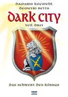 Demetri Betts, Damari Kofmehl, Damaris Kofmehl - Dark City