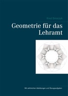 Knut Smoczyk - Geometrie für das Lehramt