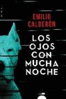 Emilio Calderón - Los ojos con mucha noche