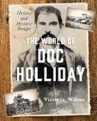 Victoria Wilcox, Wilcox Victoria - World of Doc Holliday