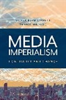 Oliver Mirrlees Boyd-Barrett, Oliver Boyd-Barrett, Boyd-Barrett Oliver, Tanner Mirrlees, Mirrlees Tanner - Media Imperialism
