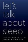 Daniel Barone, Daniel A. Barone - Let''s Talk About Sleep