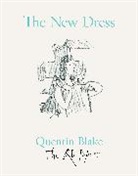 Quentin Blake, Blake Quentin - The New Dress
